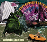 KILLER-BONG / LOSTTAPES
