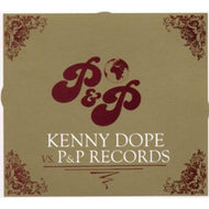 KENNY DOPE / KENNY DOPE vs. P&P RECORDS