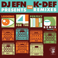 K-DEF & DJ EFN / LOOKING FOR THE PERFECT REMIX VOLUME 1