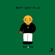 KOJOE x AARON CHOULAI / ERY DAY FLO
