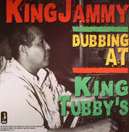 KING JAMMY / Dubbing at King Tubby's