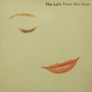 LA'S / THERE SHE GOES