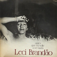 LECI BRANDAO / ANTES QUE EU VOLTE A SER NADA