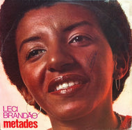 LECI BRANDAO / METADES