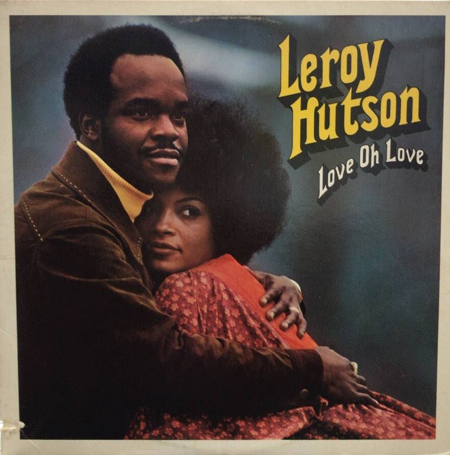 LEROY HUTSON / LOVE OH LOVE – TICRO MARKET