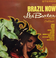 LES BAXTER / BRAZIL NOW