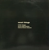 LITTLE TEMPO / USUAL THINGS