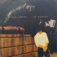 LO BORGES / A VIA-LACTEA