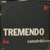 LOS CATEDRATICOS / TREMENDO