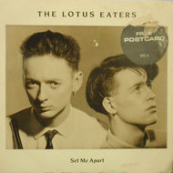 LOTUS EATERS / SET ME APART