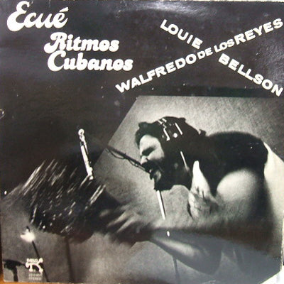 LOUIE BELLSON / WALFREDO DE LOS REYES / ECUE RITMOS CUBANOS
