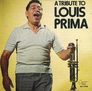 LOUIS PRIMA / A TRIBUTE TO LOUIS PRIMA