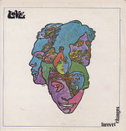 LOVE / FOREVER CHANGES