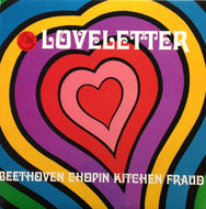 LOVE LETTER / BEETHOVEN CHOPIN KITCHEN