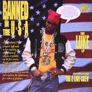 LUKE feat. THE 2 LIVE CREW / BANNED IN THE USA