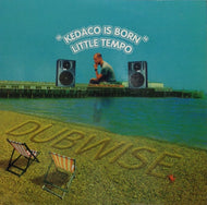 LITTLE TEMPO / KEDACO IS BORN
