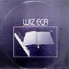 LUIZ ECA / LUIZ ECA