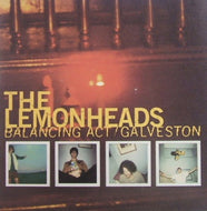LEMONHEADS / BALANCING ACT
