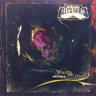 LO FIDELITY ALLSTARS / VISION INCISION