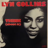 LYN COLLINS / THINK（ABOUT IT）