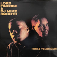 LORD FINESSE & DJ MIKE SMOOTH / FUNKY TECHNICIAN