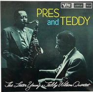 LESTER YOUNG / TEDDY WILSON QUARTET / Pres And Teddy