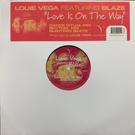 LOUIE VEGA / LOVE IS ON THE WAY