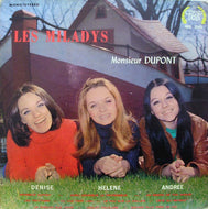 LES MILADYS / MONSIEUR DUPONT