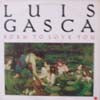 LUIS GASCA / BORN TO LOVE YOU