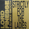LORD FINESSE & DJ MIKE SMOOTH / STRICTLY FOR THE LADIES