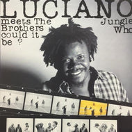 LUCIANO / WHO COULD IT BE