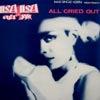 LISA LISA & CULT JAM / ALL CRIED OUT