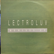 LECTROLUV / REMIXES EP