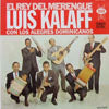 LUIS KALAFF / EL REY DEL MERENGUE
