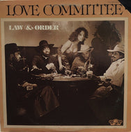 LOVE COMMITTEE / Law And Order