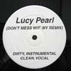 LUCY PEARL / DON'T MESS WITH MY MAN REMIX