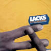 LACKS / IS IT!?