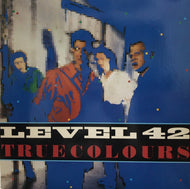 LEVEL 42 / TRUE COLOURS