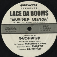 LACE DA BOOMS / MUDER SEASON