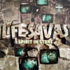 LIFESAVAS / SPILIT IN STONE