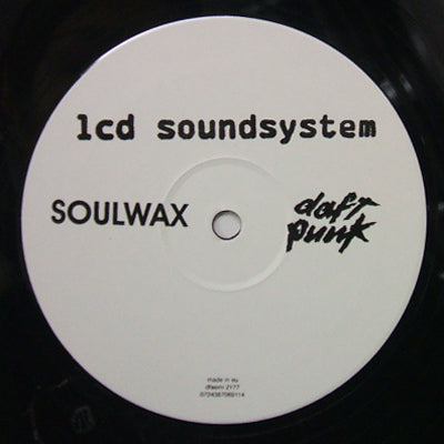LCD SOUNDSYSTEM「DAFT PUNK IS」SOULWAX RMX LCD SOUNDSYSTEM / DAFT PUNK IS PLAYING MY HOUSE (SOULWAX RE-REMIX