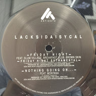 LACKSIDAISYCAL / FRIDAY NIGHT