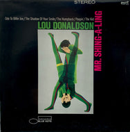 LOU DONALDSON / MR, SHING-A-LING