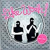 LIKE WOAH! / OH I LIKE