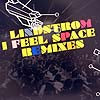 LINDSTROM / I FEEL SPACE REMIXES