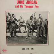 LOUIS JORDAN / MORE 1944-1945