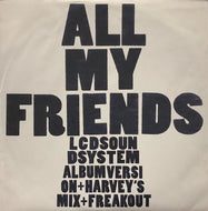 LCD SOUNDSYSTEM / All My Friends (DJ Harvey Remix)
