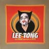 LEE TONG / THE POOR BROTHER OF PETE