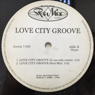 LOVE CITY GROOVE / LOVE CITY GROOVE REMIX