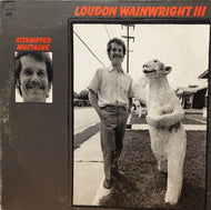 LOUDON WAINWRIGHT III / ATTEMPTED MUSTACHE